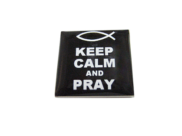 Black Keep Calm and Pray Magnet