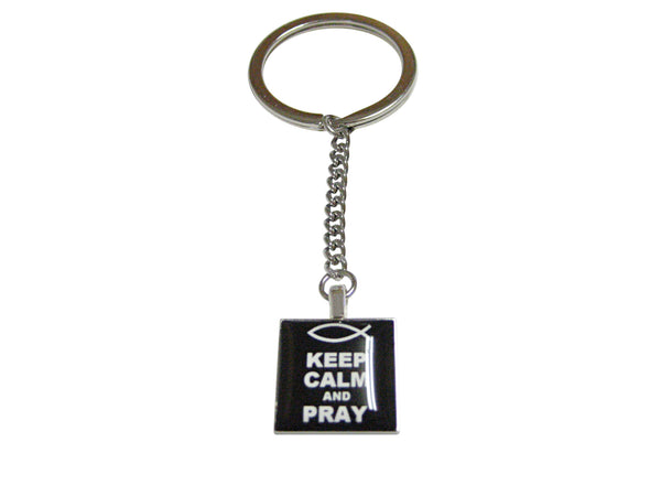 Black Keep Calm and Pray Pendant Keychain