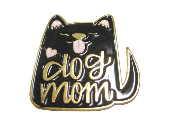 Dog Mom Black Dog Magnet