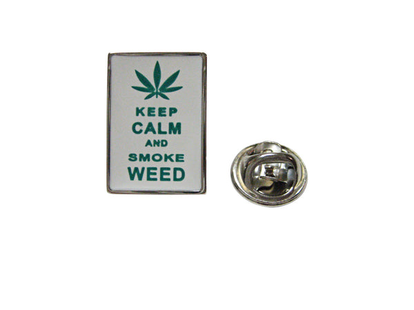 Keep Calm and Smoke Weed Lapel Pin