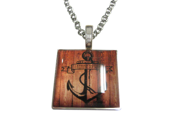 Red and Orange Toned Square Nautical I Refuse To Sink Anchor Pendant Necklace