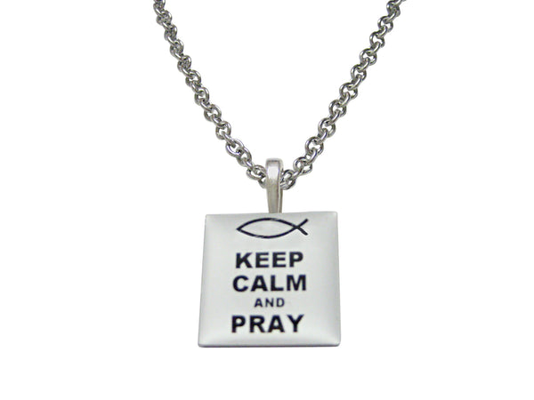 White Keep Calm and Pray Pendant Necklace